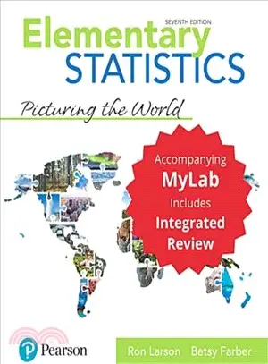 Elementary Statistics ― Picturing the World With Integrated Review and Worksheets Plus Mylab Statistics With Pearson E-text -- Access Card Package