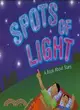 Spots of Light: A Book About Stars