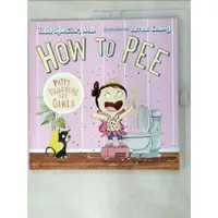 在飛比找蝦皮購物優惠-How to Pee: Potty Training for