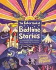 The Faber Book of Bedtime Stories: A comforting story tonight for a happy day to
