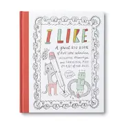 I LIKE...: A GREAT BIG BOOK OF AWESOME ACTIVITIES, By M H Clark & Sarah Walsh