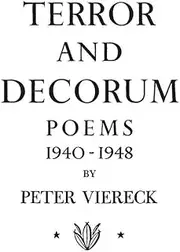 Terror and Decorum: Poems, 1940-1948