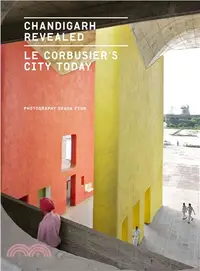 在飛比找三民網路書店優惠-Chandigarh Revealed ─ Le Corbu