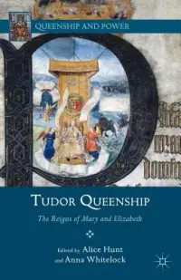 在飛比找博客來優惠-Tudor Queenship: The Reigns of