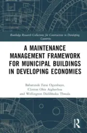 A Maintenance Management Framework for Municipal Buildings in Developing