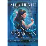 A NEW PRINCESS: A SWEET FANTASY ROMANCE