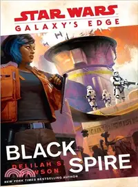 在飛比找三民網路書店優惠-Galaxy's Edge-black Spire