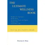 THE ULTIMATE WELLNESS BOOK