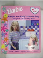 BARBIE AND KELLY'S SPECIAL DAY_RITA BALDUC【T4／少年童書_DUG】書寶二手書