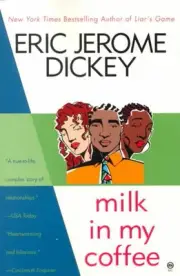 Milk in My Coffee by Eric Jerome Dickey (English) Paperback Book