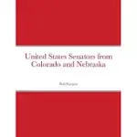 UNITED STATES SENATORS FROM COLORADO AND NEBRASKA