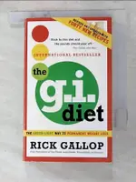 【書寶二手書T7／餐飲_H4S】THE REVISED G. I. DIET_RICK GALLOP
