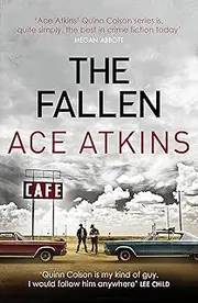 The Fallen (Quinn Colson Book 7)