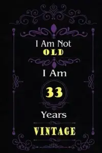 在飛比找博客來優惠-I Am Not Old I Am 33 Years Vin