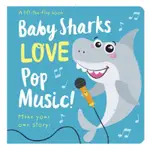 BABY SHARKS LOVE POP MUSIC 硬頁書翻翻書 外文書