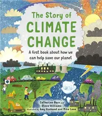 在飛比找三民網路書店優惠-The Story of Climate Change: A