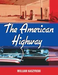 在飛比找博客來優惠-The American Highway: The Hist