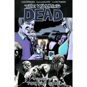 Walking Dead Vol 13 Too Far Gone Image Comics