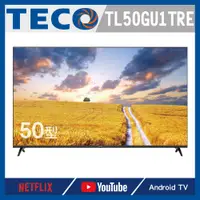 在飛比找蝦皮購物優惠-TECO 東元 TL50GU1TRE 50吋4K TV液晶電