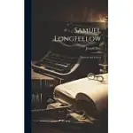 SAMUEL LONGFELLOW: MEMOIR AND LETTERS