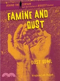 在飛比找三民網路書店優惠-Famine and Dust ― Dust Bowl