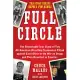Full Circle: The Remarkable True Story of Two All-American Wrestling Teammates Pitted Against Each Other in the War on Drugs and Th