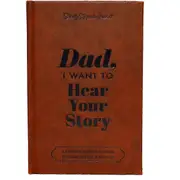 Dad, I Want to Hear Your Story-the Gift Your Dad Will Love Dad Memory Books Dad,I Want to Hear Your