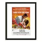 Framed Poster Gone with the Wind Clark Gable Movie Print Wall Art