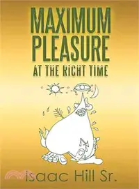 在飛比找三民網路書店優惠-Maximum Pleasure ― At the Righ
