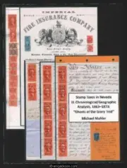 Mahler, Michael. Stamp Taxes in Nevada III. Chronological/Geographic Analysis
