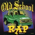 Old School Rap (Series) Old School Rap Volume 1 (CD) (US IMPORT)