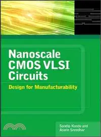 在飛比找三民網路書店優惠-Nanoscale CMOS VLSI Circuits: 