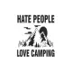 Hate people love camping Journal: Perfect RV Journal/Camping Diary or Gift for Campers or Hikers: Over 100 Pages with Prompts for Writing: Capture Mem