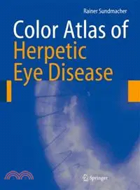 在飛比找三民網路書店優惠-Color Atlas of Herpetic Eye Di