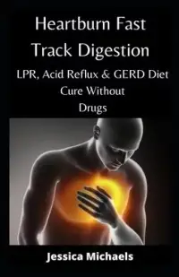 在飛比找博客來優惠-Heartburn Fast Track Digestion