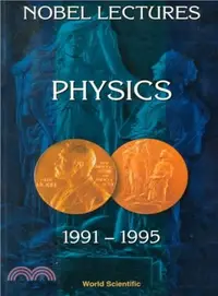 在飛比找三民網路書店優惠-Nobel Lectures in Physics 1991