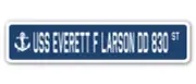 USS EVERETT F LARSON DD 830 Street Sign us navy ship veteran sailor gift
