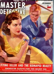 MAG: MASTER DETECTIVE-12/40--KIDNAPED BEAUTY-GANGSTER SLEUTHS-DANGEROUS VG/FN