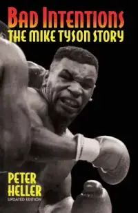 在飛比找博客來優惠-Bad Intentions: The Mike Tyson