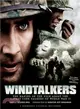 Windtalkers ― The Making of the John Woo Film About the Navajo Code Talkers of World War II