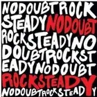 No Doubt - Rock Steady (2 Lps)