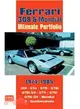 Ferrari 308 & Mondial Ultimate Portfolio, 1974-1985