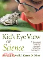 在飛比找三民網路書店優惠-Kid's Eye View of Science: A C