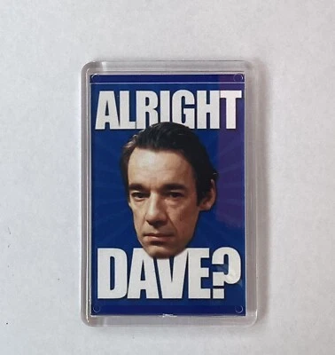 Only Fools And Horses - Trigger Alright Dave? Fridge Magnet
