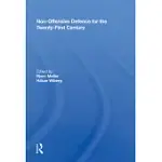 NON-OFFENSIVE DEFENCE FOR THE TWENTY-FIRST CENTURY