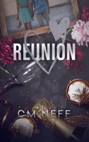 Reunion by CM Neff Paperback Book