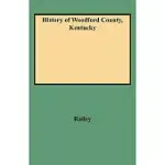 HISTORY OF WOODFORD COUNTY, KENTUCKY