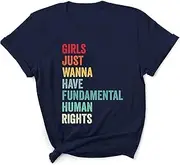 [Generic] Women's Shirt Girls Just Wanna to Have Fundamental Rights Pro Choice Feminist Feminism Gift