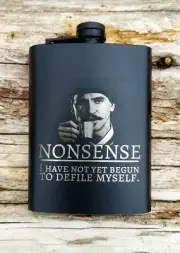 Tombstone Doc Holliday - Nonsense, I Have Not Yet Begun - Black Hip Flask 8 oz.