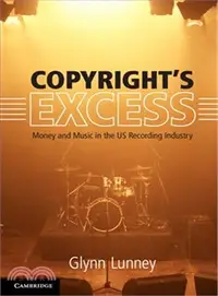 在飛比找三民網路書店優惠-Copyright's Excess ― Money and